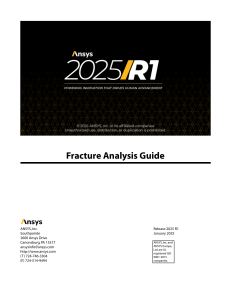 ANSYS Fracture Analysis Guide 2025 R1: Mechanics & Parameters