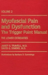 Myofascial Pain & Dysfunction: Trigger Point Manual Vol 2 - Lower Extremities