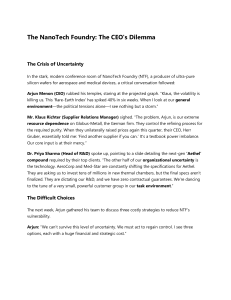 NanoTech Foundry CEO's Dilemma: Strategic Choices for Uncertainty