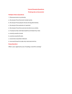 Economics Tutorial Questions: Microeconomics, Scarcity & Opportunity Cost