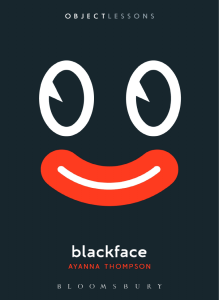 Blackface: History, Impact, and Legacy
