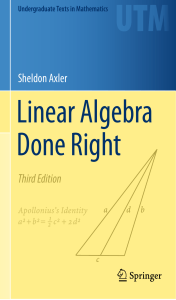 Linear Algebra Done Right - Sheldon Axler | Undergraduate Math Textbook
