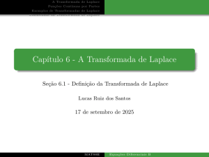 A Transformada de Laplace - Defini&ccedil;&atilde;o e Exemplos