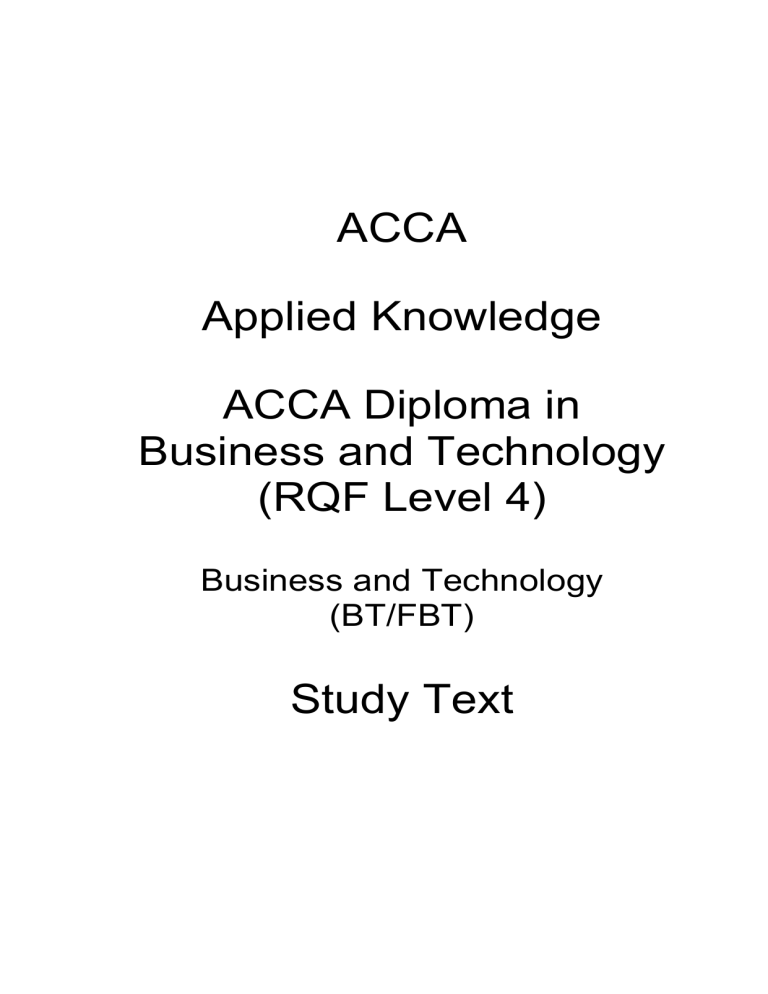 ACCA Business & Technology Study Text (RQF Level 4)