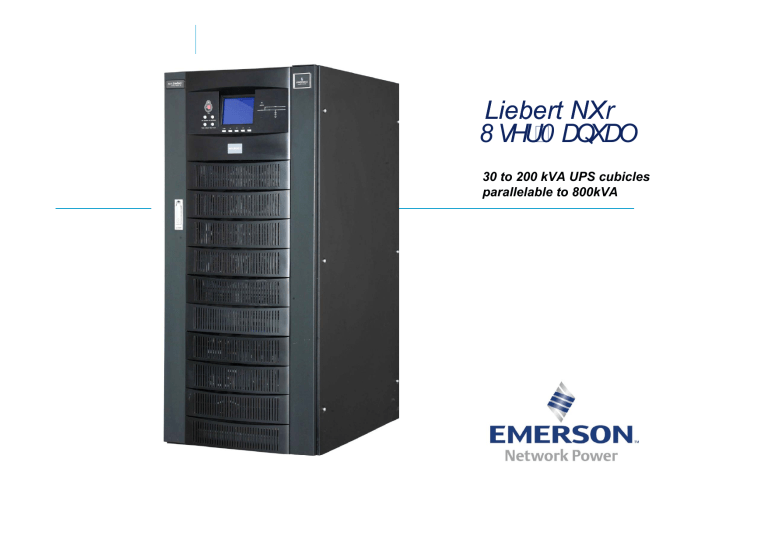 Liebert NXr UPS User Manual: 30-200kVA, Parallelable to 800kVA