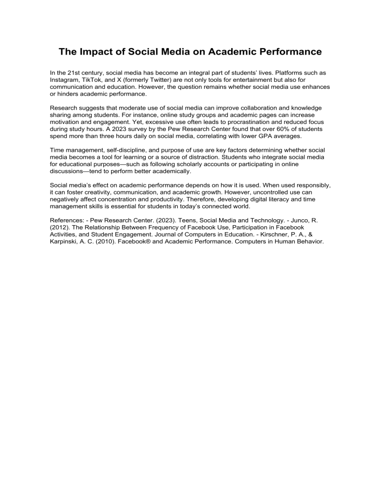 The Impact of Social Media on Academic Performance
