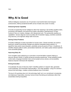 Why AI is Good: Enhancing Human Capability & Solving Problems