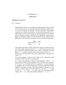 Economics 373 Problem Set 7: Evolutionary Game Theory & Commuting