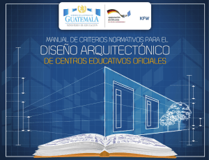 Manual de Dise&ntilde;o Arquitect&oacute;nico para Escuelas Guatemaltecas