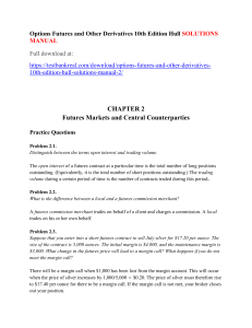 Solutions Manual: Options, Futures & Derivatives (Hull 10th Ed.)