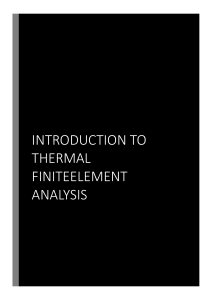 Thermal Finite Element Analysis: Introduction & Engineering Exercises