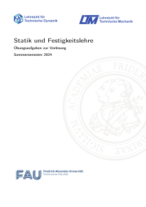 Statik & Festigkeitslehre &Uuml;bungen - Sommer 2024