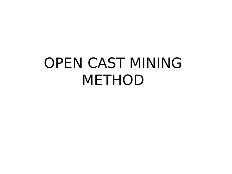 Open Cast Mining Method Guide