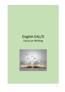 English EAL/D Focus on Writing: Creative, Informative, Persuasive Styles