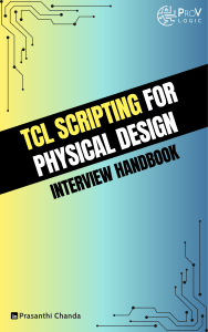 TCL Scripting Interview Handbook for Physical Design