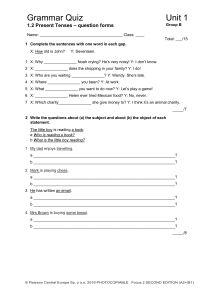 English Grammar Quiz: Present Tenses & Question Forms (A2+/B1)