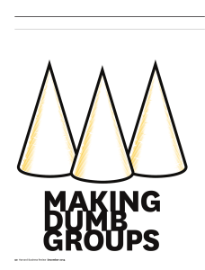 Making Dumb Groups Smarter: Group Decision-Making & Behavioral Science