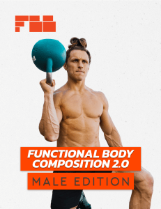 Functional Body Composition 2.0 Male Edition: 8-Week Training Program