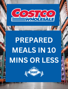 Costco Prepared Meals Under 10 mins