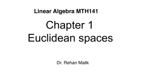 Linear Algebra: Euclidean Spaces - Lecture Notes