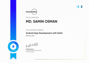 MD. SAMIN OSMAN: Android App Development with Kotlin Certificate