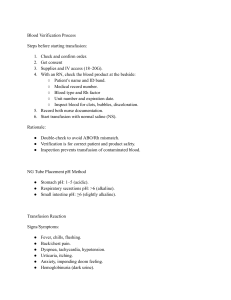 Blood Transfusion Verification, NG Tube Placement, Transfusion Reactions