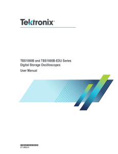 TBS1000B/EDU Digital Storage Oscilloscope User Manual | Tektronix