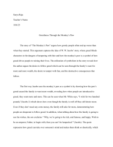 Greediness Through The Monkey's Paw: A Literary Analysis Essay