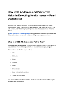 USG Abdomen & Pelvis Test: Benefits, Procedure & Health Issues
