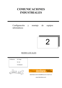 Comunicaciones Industriales: Configuraci&oacute;n y montaje de equipos inform&aacute;ticos - Redes Locales