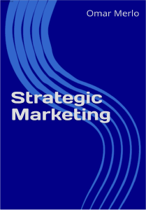 Strategic Marketing: Theory, Planning, and Execution