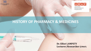 History of Pharmacy & Medicines Presentation