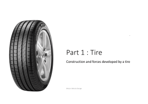Tire Construction & Forces: Motor Vehicle Design Principles