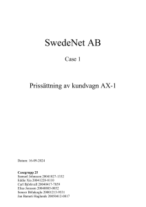 SwedeNet AB Fallstudie: Priss&auml;ttning av kundvagn AX-1