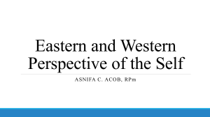 Eastern & Western Perspectives of the Self: Confucianism, Taoism, Buddhism