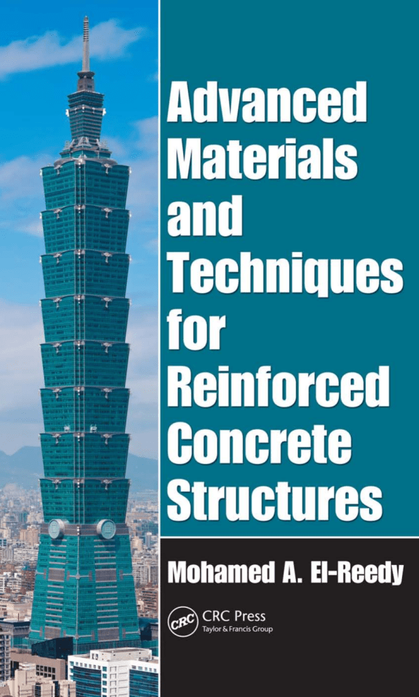 Advanced Materials & Techniques for Reinforced Concrete Structures
