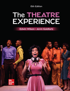 The Theatre Experience 15th Edition: Wilson & Goldfarb Textbook