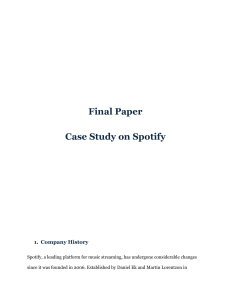 Spotify Case Study: Industry Analysis & Strategic Choices