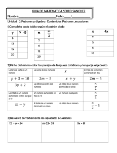 Gu&iacute;a de Matem&aacute;ticas Sexto: Patrones y &Aacute;lgebra