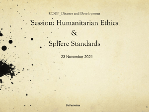 Humanitarian Ethics & Sphere Standards Presentation