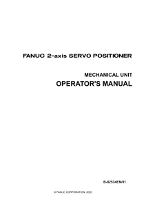 FANUC 2-axis Servo Positioner Mechanical Unit Operator's Manual