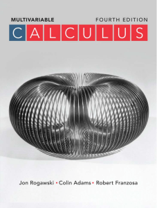 Multivariable Calculus Fourth Edition Textbook by Rogawski, Adams, Franzosa