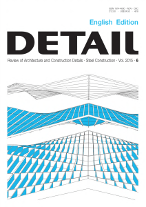 DETAIL Review: Steel Construction, Architecture & Engineering Vol. 2015 &middot; 6