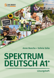 Spektrum Deutsch A1+ L&ouml;sungen: L&ouml;sungsheft f&uuml;r den Sprachkurs