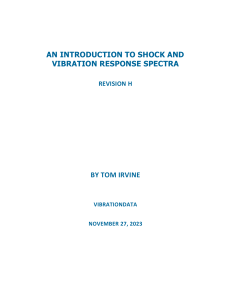 Shock & Vibration Response Spectra: An Introduction