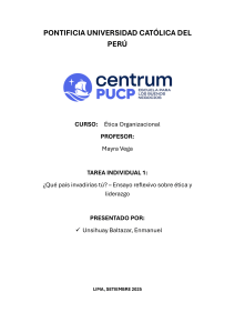 Ensayo Ética y Liderazgo: Invadiendo por Buenas Prácticas