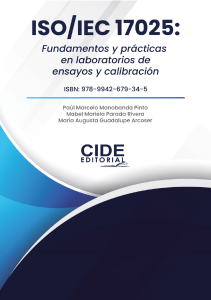 ISO/IEC 17025: Gu&iacute;a de Ensayos y Calibraci&oacute;n