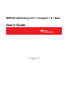 MSP430 Compiler User Guide: Optimizing C/C++ Code
