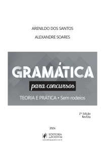 Gram&aacute;tica para Concursos - Teoria e Pr&aacute;tica