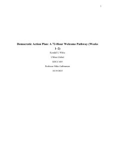 Democratic Action Plan: 72-Hour Welcome Pathway for Community Engagement